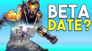 Anthem closed alpha has a date.